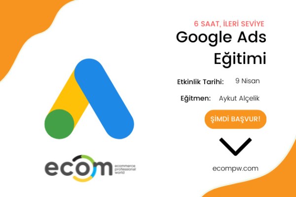 Aykut Alçelik ile İleri Seviye Google ADS Eğitimi