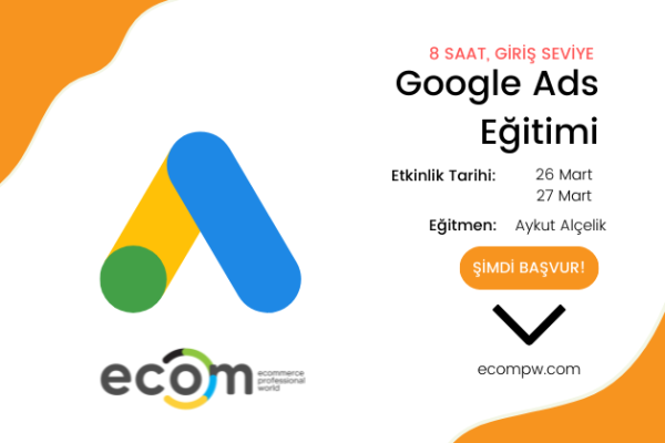 Aykut Alçelik ile Giriş Seviye Google ADS Eğitimi