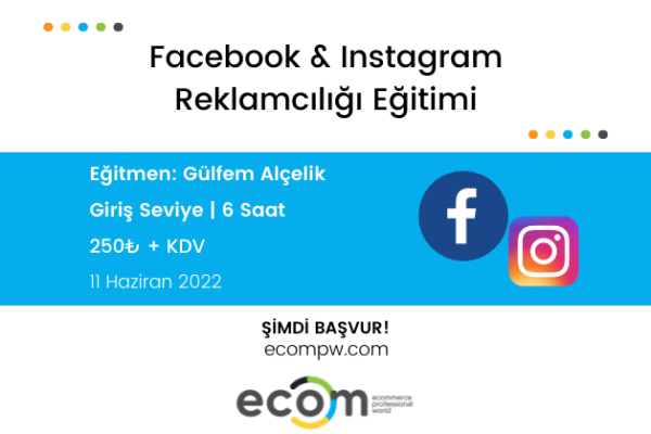 Gülfem Alçelik ile Facebook & Instagram Reklamcılığı Eğitimi